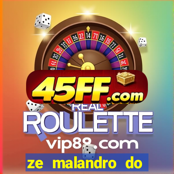 ze malandro do cruzeiro das almas